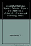Book The conceptual nervous system (Foundations & philosophy of science & technology series) free