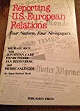 Book Reporting U.S.-European Relations free