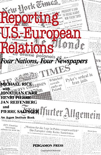 Book Reporting U.S.-European relations: Four nations, four newspapers free
