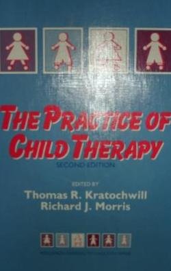 Book The Practice of Child Therapy (Pergamon General Psychology Series, 124,) free