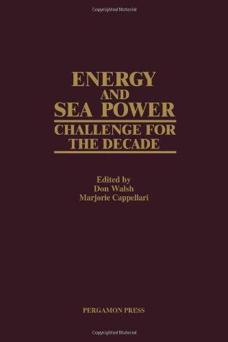 Book Energy and sea power: Challenge for the decade free