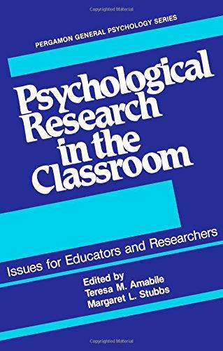 Book Psychological research in the classroom: Issues for educators and researchers (Pergamon general psychology series) free