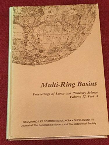 Book Multi-ring Basins: Proceedings Of Lunar And Planetary Science (geochimica Et Cosmochimica Acta) free