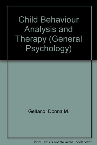 Book Child Behavior Analysis And Therapy (pergamon General Psychology Series) free