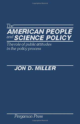 Book American People and Science Policy: The Role of Public Attitudes in the Policy Process free