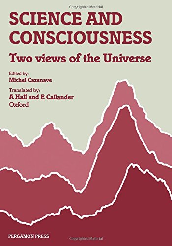 Book Science and Consciousness: Two Views of the Universe (English and French Edition) free