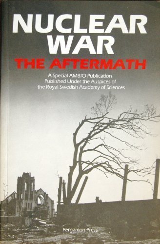Book The Aftermath: the Human and Ecological Consequences of Nuclear War free