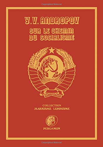 Book Sur le Chemin du Socialisme (Collection Marxisme, léninisme) free Book Sur le Chemin du Socialisme (Collection Marxisme, léninisme) free