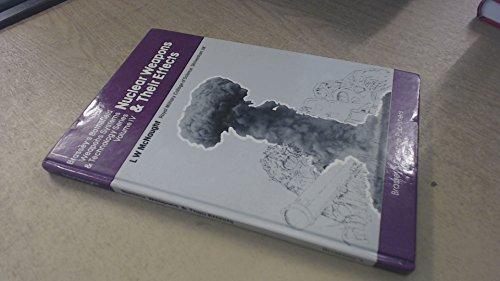 Book Nuclear Weapons and Their Effect (Battlefield Weapons Systems & Technology) free
