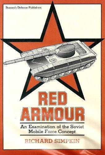 Book Red Armour: An Examination of the Soviet Mobile Force Concept free