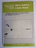 Book Military Ballistics: A Basic Manual (Battlefield Weapons Systems & Technology) free