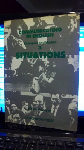 Book Communicating in English: Examples and Models: 3 Situations: International Edition free