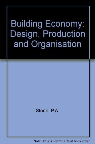 Book Building economy: Design, production and organisation : a synoptic view (Pergamon international library of science, technology, engineering and social studies) free