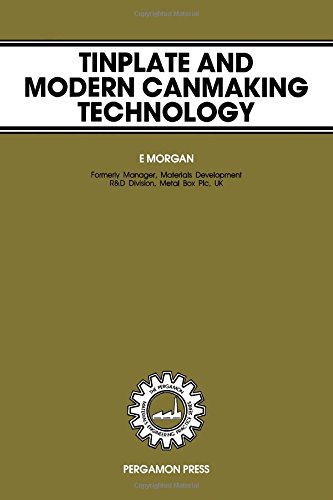 Book Tinplate and Modern Canmaking Technology (Pergamon Materials Engineering Practice Series) free