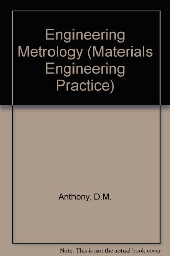 Book Engineering Metrology (The Pergamon Materials Engineering Practice Series) free