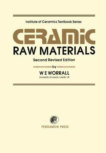 Book Ceramic Raw Materials: Institute of Ceramics Textbook Series, Second Revised Edition free
