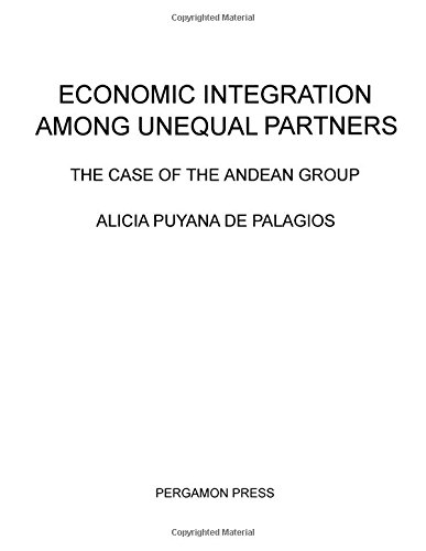 Book Economic integration among unequal partners: The case of the Andean group (Pergamon policy studies on international development) free
