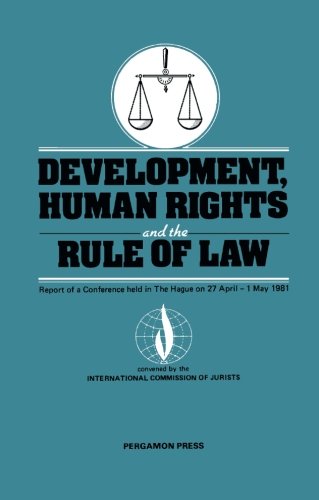 Book Development, Human Rights and the Rule of Law: Report of a Conference Held in The Hague on 27 April-1 May 1981 free