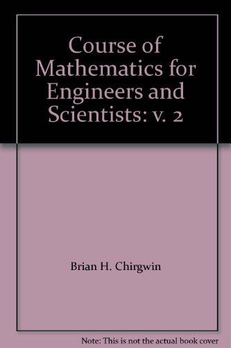 Book Course Of Mathematics For Engineers And Scientists: V. 2 free