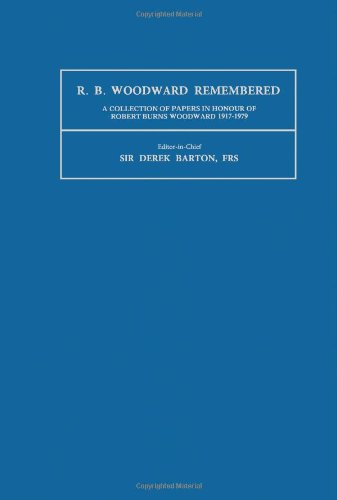 Book R.B. Woodward Remembered: A Collection of Papers in Honour of Robert Burns Woodward 1917-1979 (Tetrahedron Supplements) free
