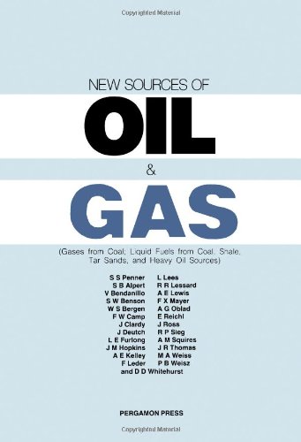 Book New Sources of Oil and Gas: Gases from Coal, Liquid Fuels from Coal, Shale, Tar Sands, and Heavy Oil Sources free