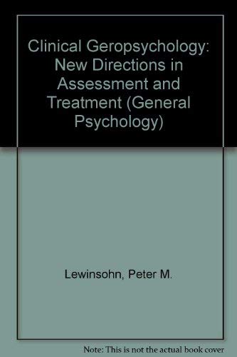Book Clinical Geropsychology: New Directions in Assessment and Treatment (Pergamon General Psychology Series) free