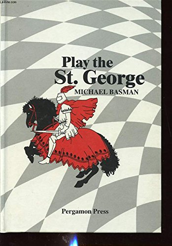 Book Play The Saint George (pergamon Chess Openings) free