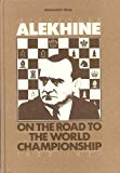 Book On the Road to the World Championship 1923 - 1927 free