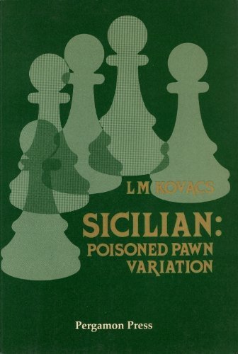 Book Sicilian: Poisoned Pawn Variation (Pergamon Chess Openings) free