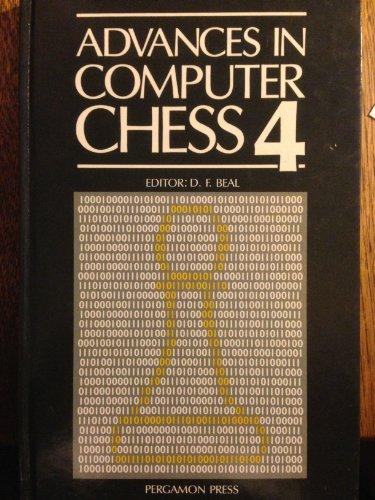 Book Advances In Computer Chess 4: Proceedings Of The Intl Conf, Brunel Univ, Uk, 1984 (cadogan Chess Books) (v. 4) free