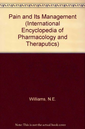Book Pain And Its Management (international Encyclopedia Of Pharmacology And Theraputics) free