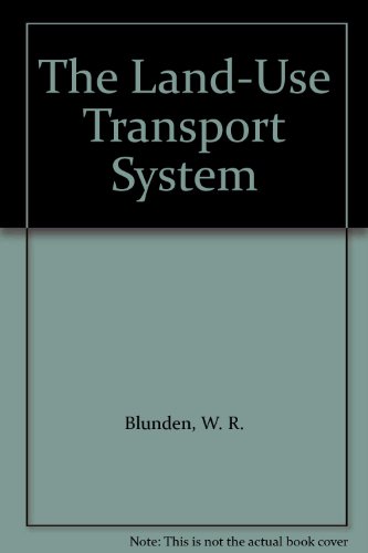 Book The Land-Use Transport System free