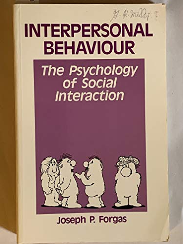 Book Interpersonal Behaviour: The Psychology Of Social Interaction free