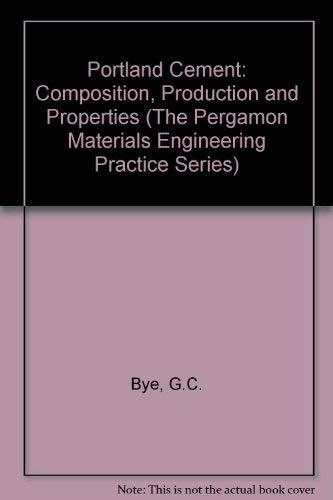 Book Portland Cement: Composition, Production and Properties (The Pergamon Materials Engineering Practice Series) free
