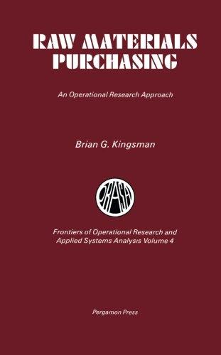 Book Raw Materials Purchasing: An Operational Research Approach free