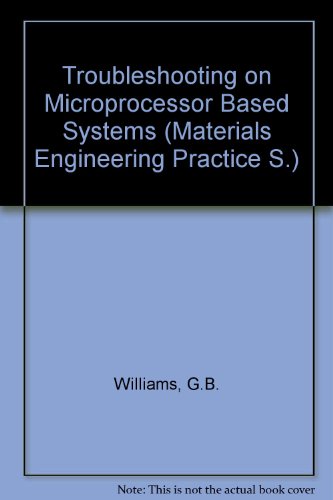 Book Troubleshooting on Microprocessor Based Systems (Pergamon Materials Engineering Practice Ser... free