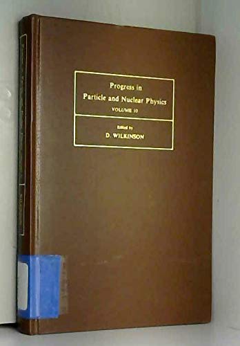 Book Progress In Particle And Nuclear Physics. Volume 10 free