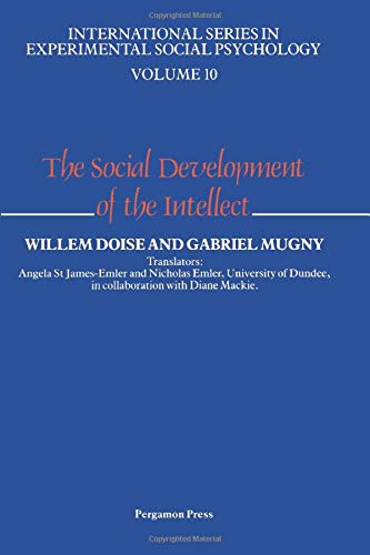 Book The Social Development of the Intellect (International Series in Experimental Social Psychology) free