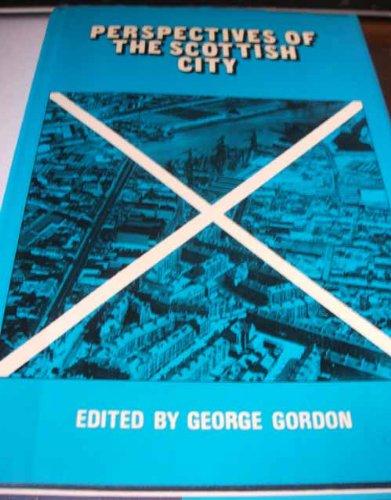 Book Perspectives of the Scottish City free