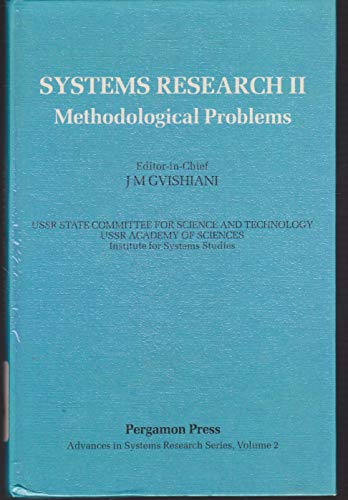 Book Systems Research Ii: Methodological Problems (advances In Systems Research) (english And Russian Edition) free
