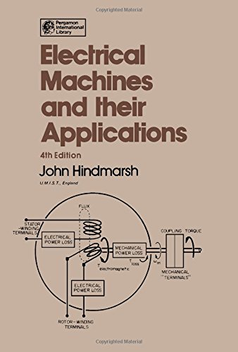 Book Electrical Machines & their Applications, Volume Volume One, Fourth Edition (Applied Electricity and Electronics) free