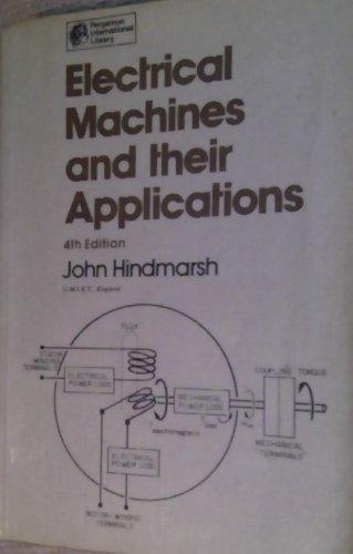 Book Electrical Machines & their Applications, Volume Volume One, Fourth Edition (Applied Electricity and Electronics) free