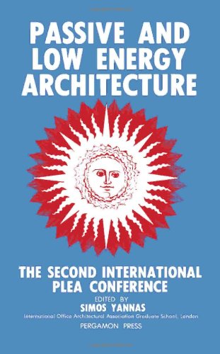 Book Passive and Low Energy Architecture: Proceedings of the Second International Plea Conference, Crete, Greece, 28 June-1 July 1983 free