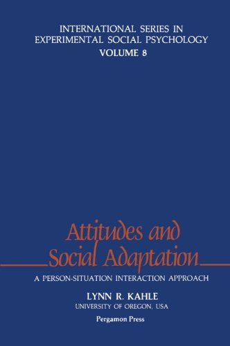 Book Attitudes & Social Adaptation: A Person-Situation Interaction Approach free