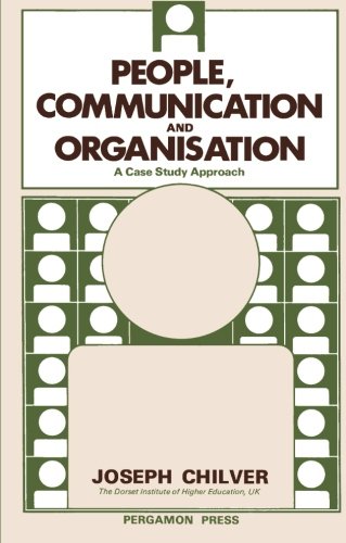 Book People, Communication And Organisation: A Case Study Approach free