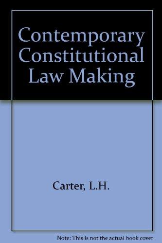 Book Contemporary Constitutional Lawmaking: The Supreme Court and the Art of Politics free