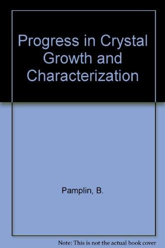 Book Progress In Crystal Growth And Characterization free