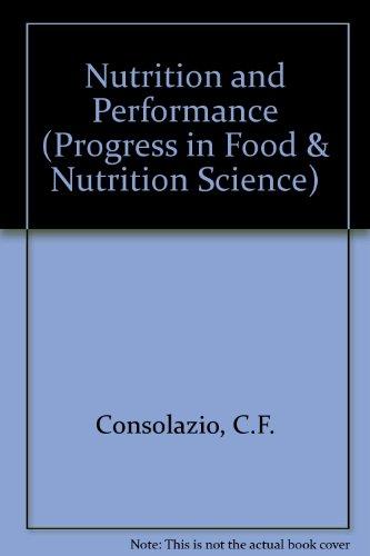 Book Nutrition And Performance (progress In Food And Nutrition Science) free