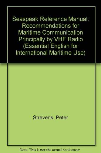 Book Seaspeak Reference Manual (Essential English for International Maritime Use) free