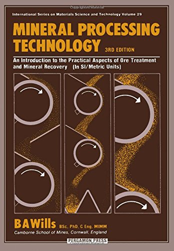 Book Mineral Processing Technology: An Introduction to the Practical Aspects of Ore Treatment and Mineral Recovery (in Si/Metric Units) (Pergamon International Library of Science, Technology, Engin) free